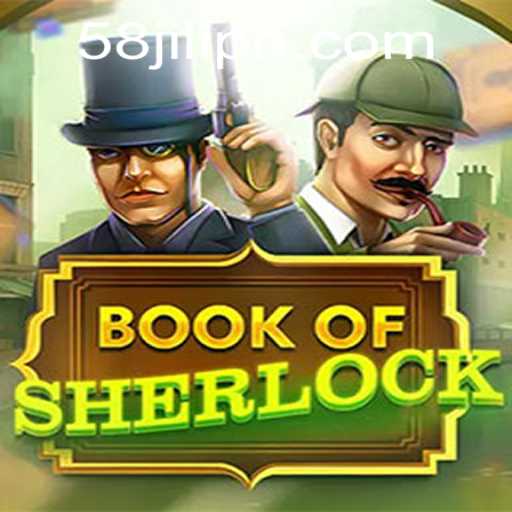 Unraveling the Mysteries of BookOfSherlock: A Thrilling Gaming Adventure