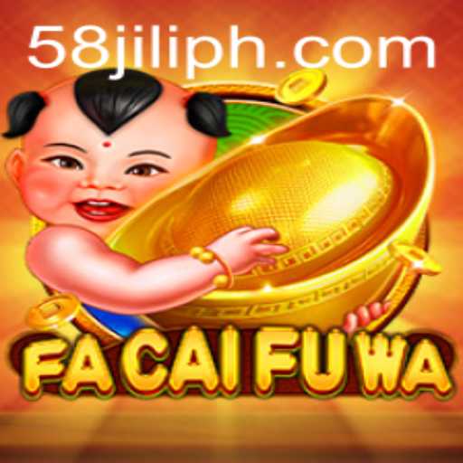 Explore the Exciting World of FaCaiFuWa: A New Gaming Experience