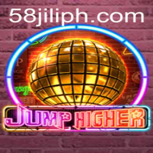 Dive into the Exciting World of JumpHigher and Discover What 58jili Has in Store