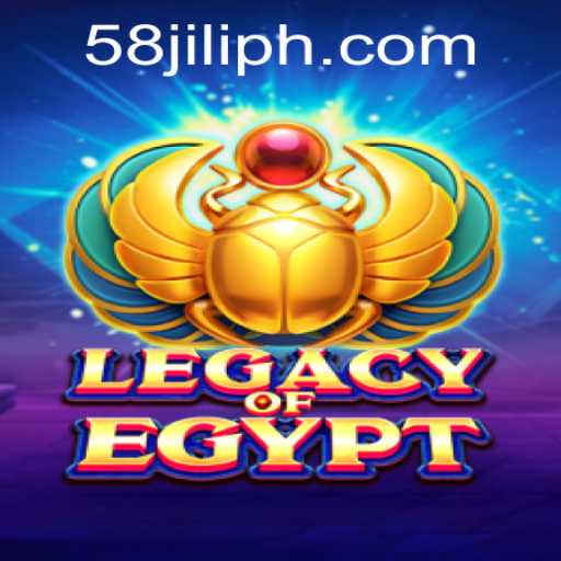 LegacyOfEgypt: A Unique Gaming Adventure with 58jili